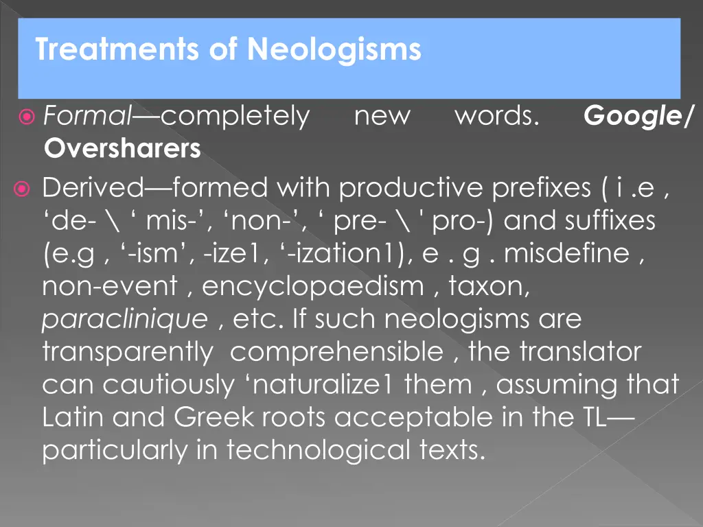 treatments of neologisms