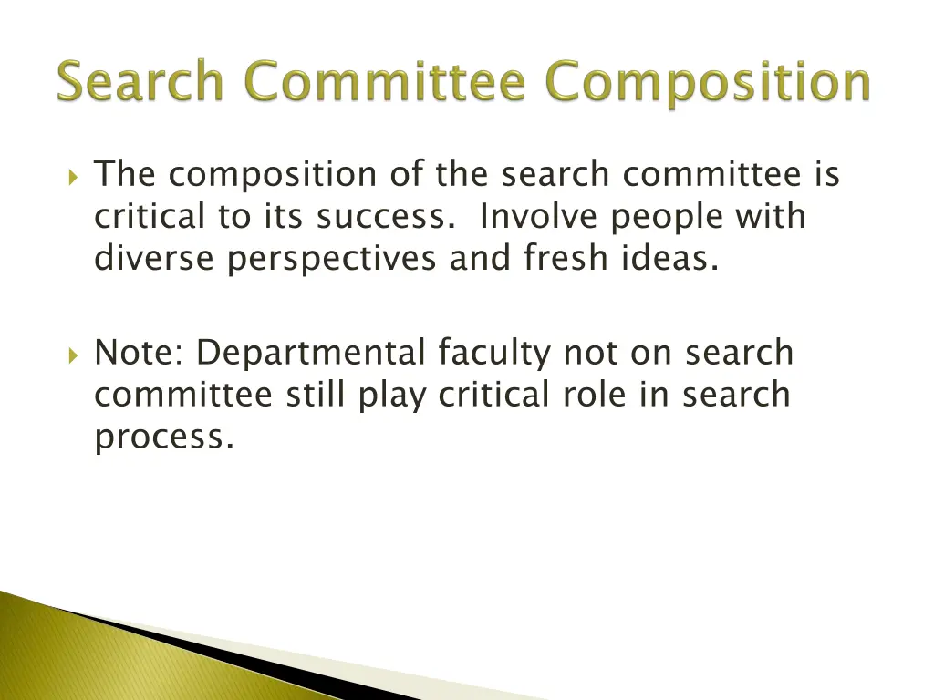 the composition of the search committee