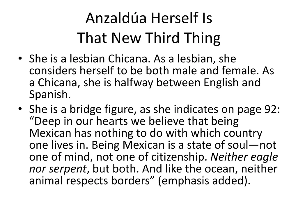 anzald a herself is that new third thing