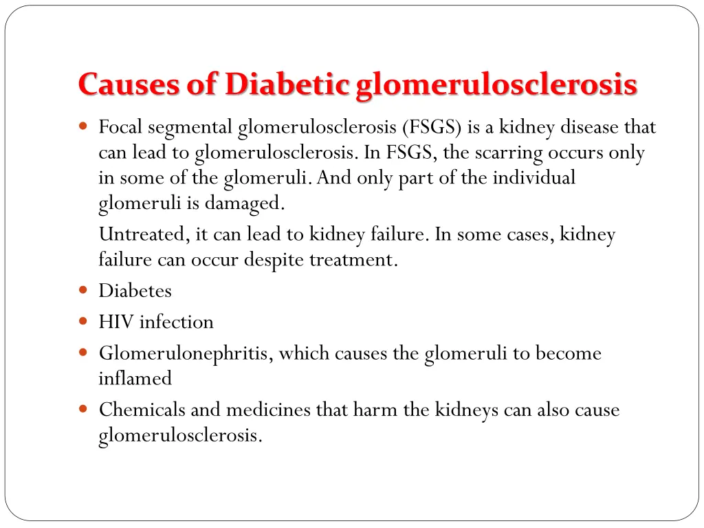 causes of diabetic glomerulosclerosis