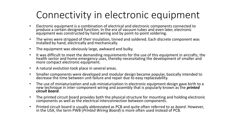 connectivity in electronic equipment