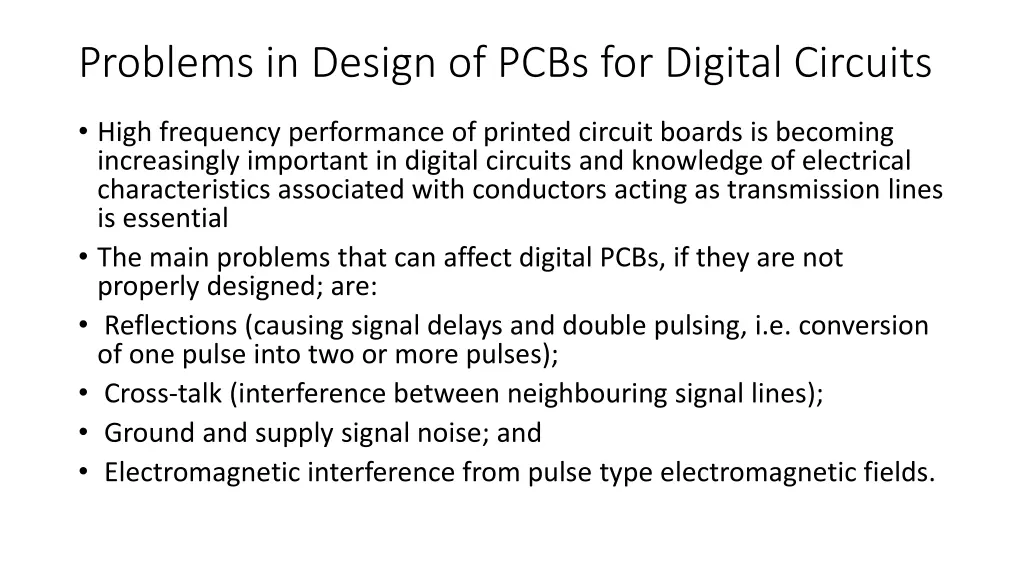 problems in design of pcbs for digital circuits