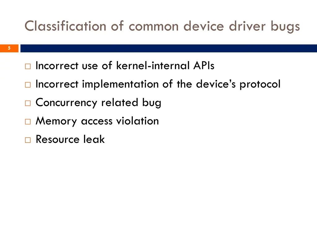 classification of common device driver bugs