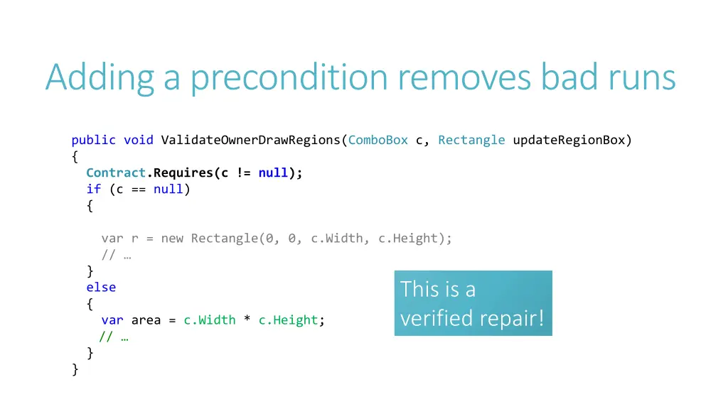 adding a precondition removes bad runs