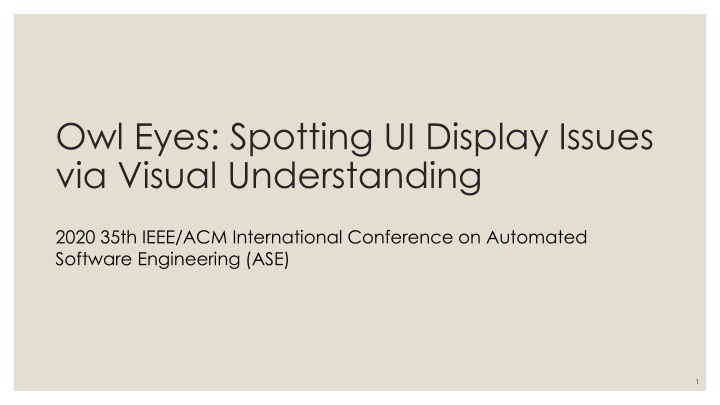 owl eyes spotting ui display issues via visual