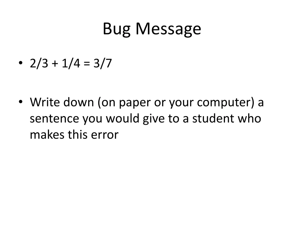 bug message