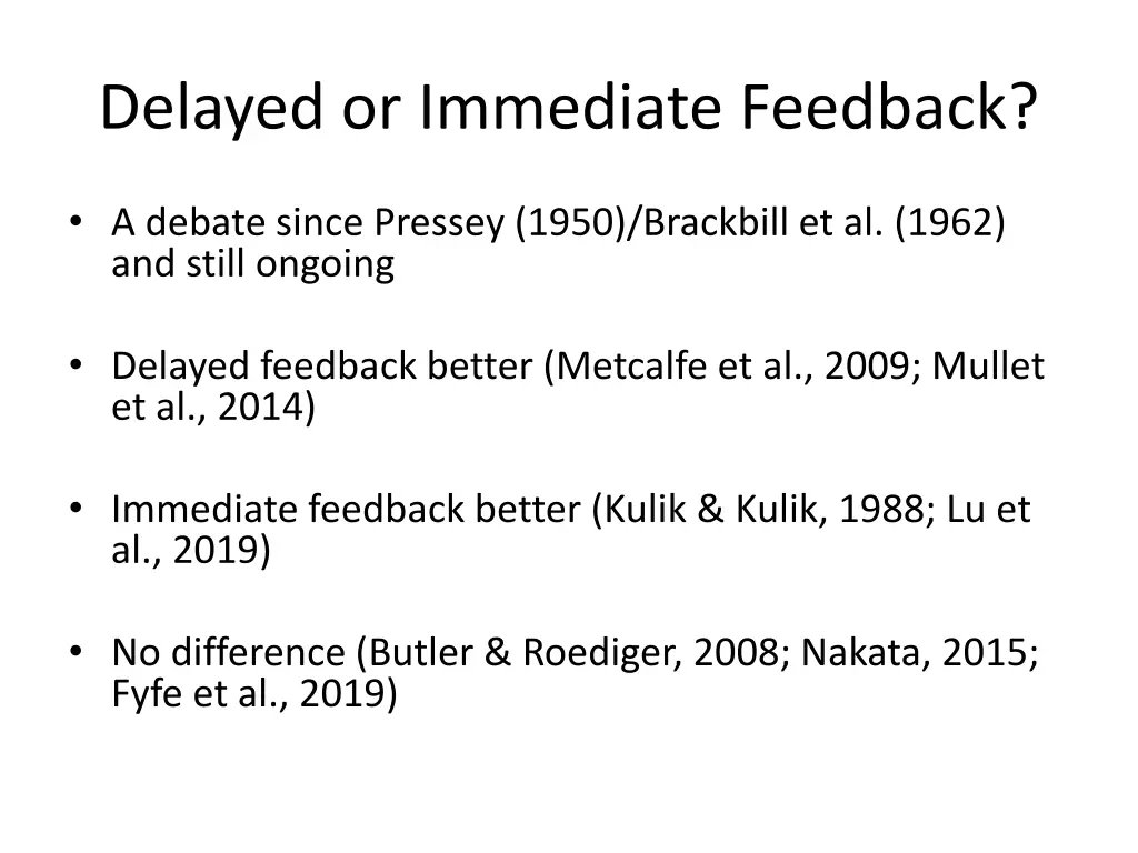 delayed or immediate feedback 1