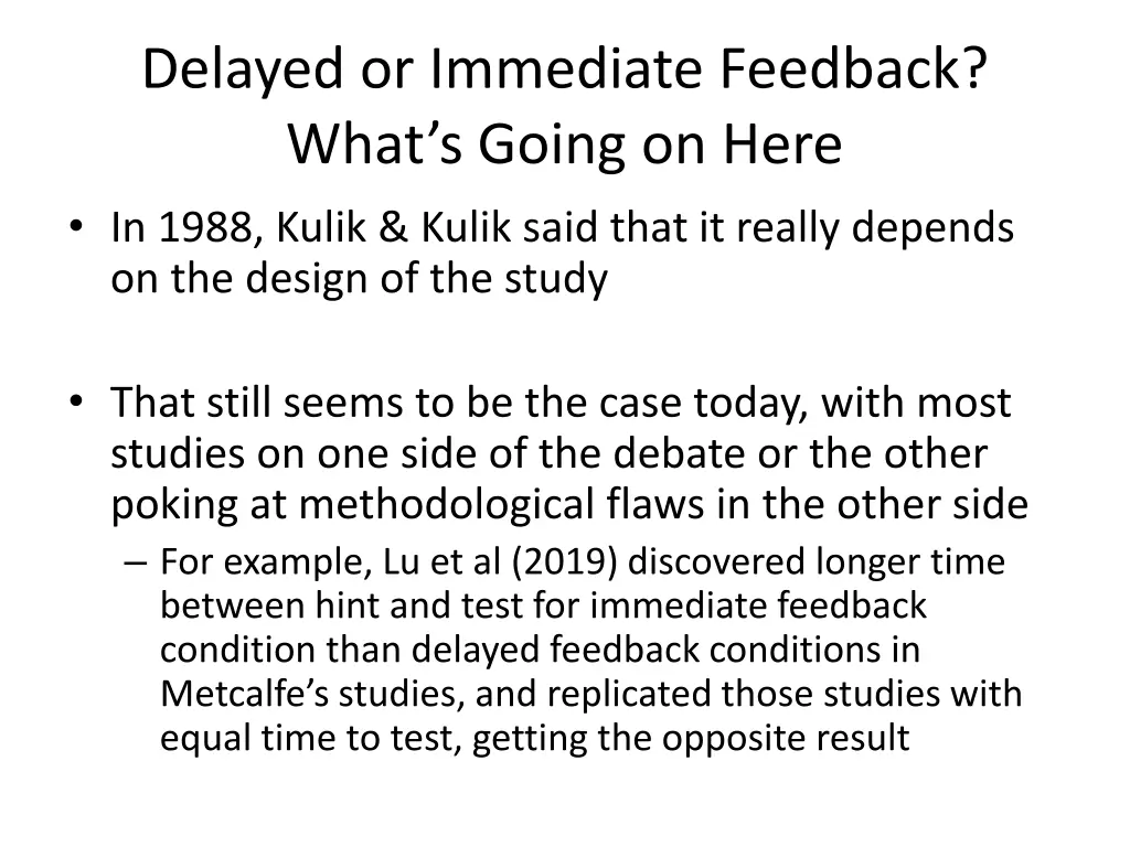 delayed or immediate feedback what s going