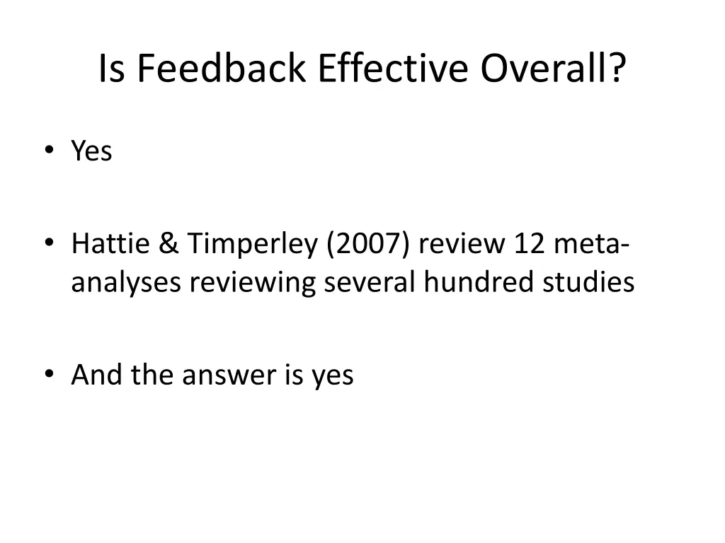 is feedback effective overall