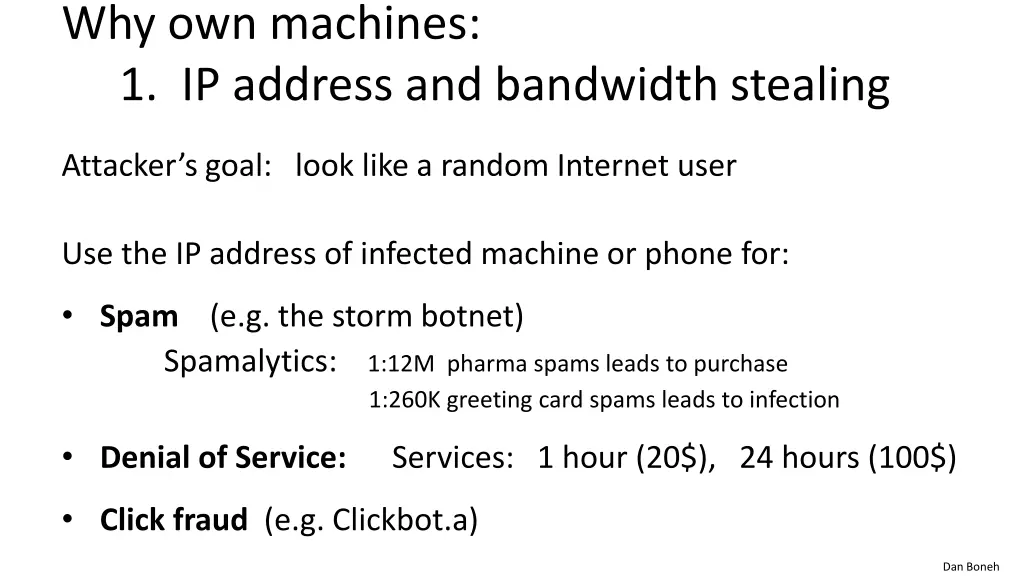 why own machines 1 ip address and bandwidth