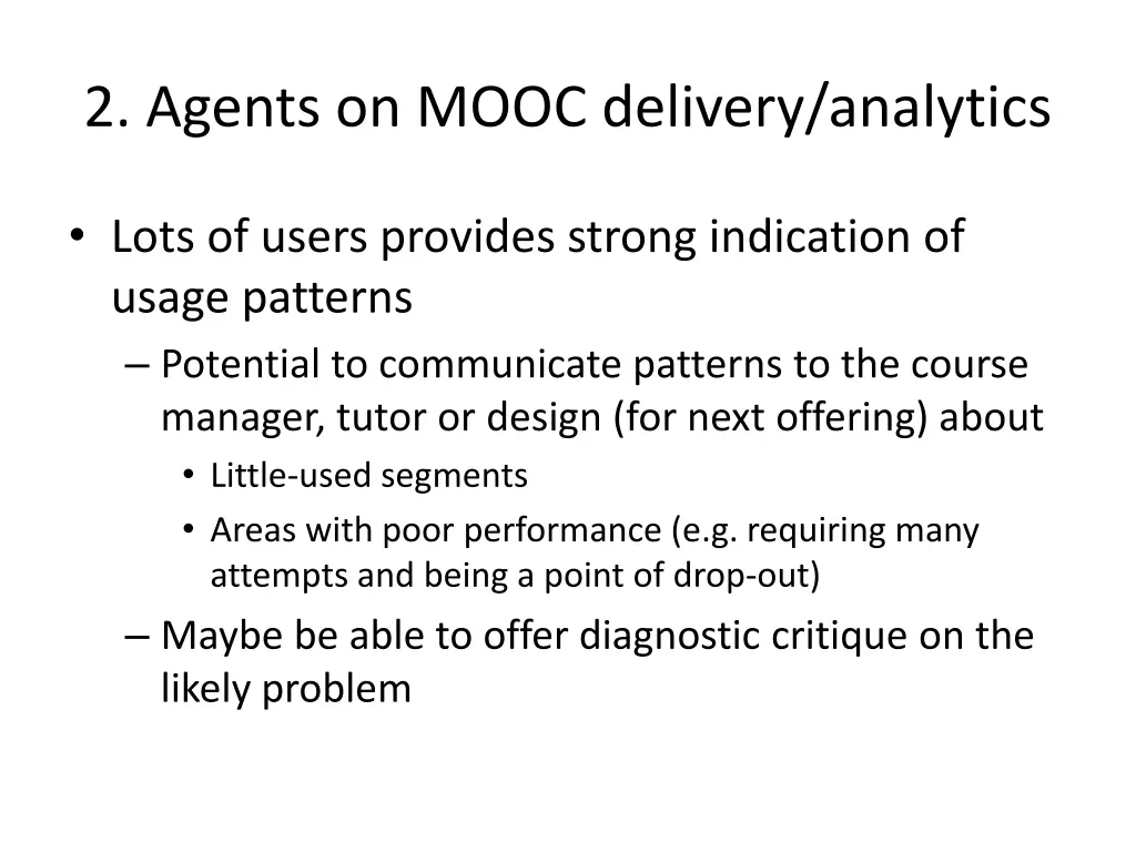 2 agents on mooc delivery analytics