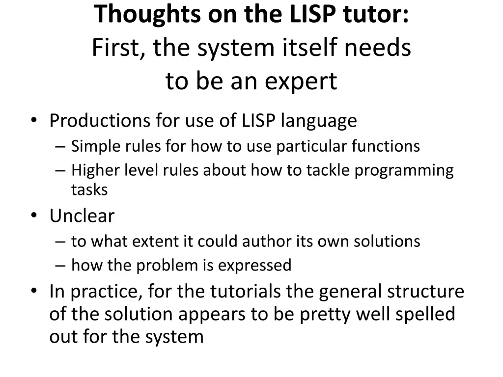 thoughts on the lisp tutor first the system