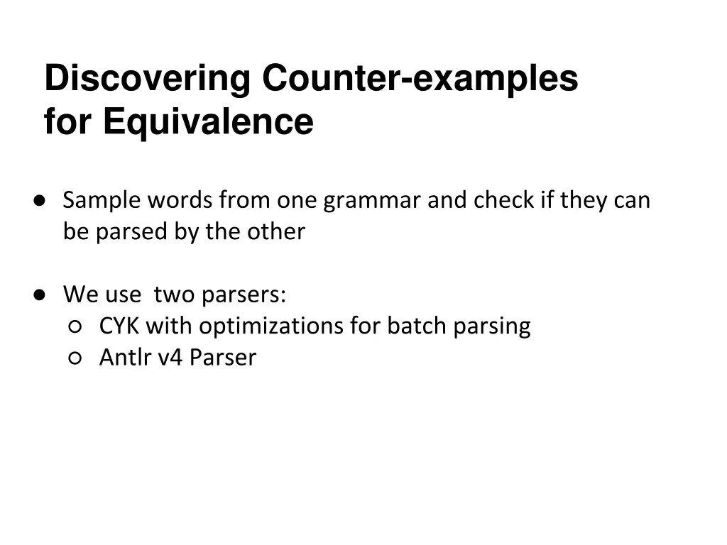 discovering counter examples for equivalence