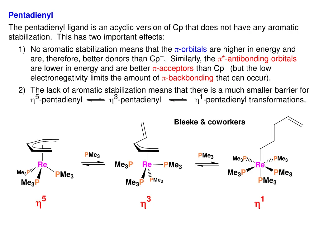 pentadienyl the pentadienyl ligand is an acyclic