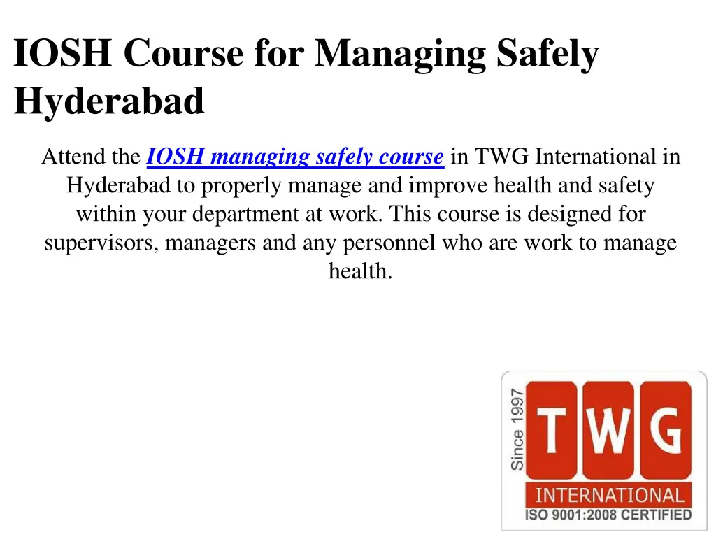 iosh course for managing safely hyderabad