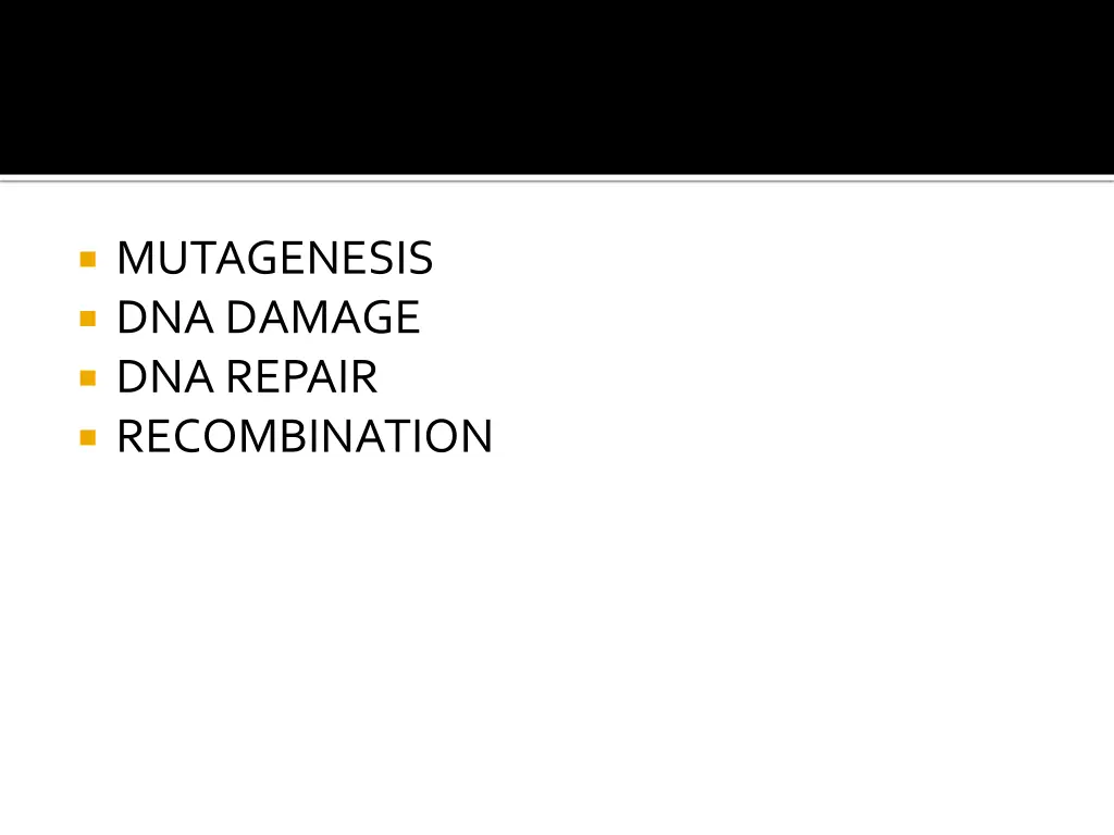 mutagenesis dna damage dna repair recombination