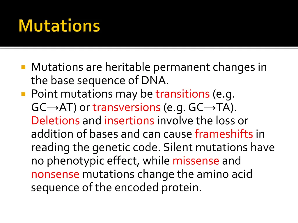 mutations are heritable permanent changes