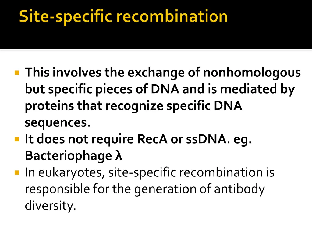 this involves the exchange of nonhomologous