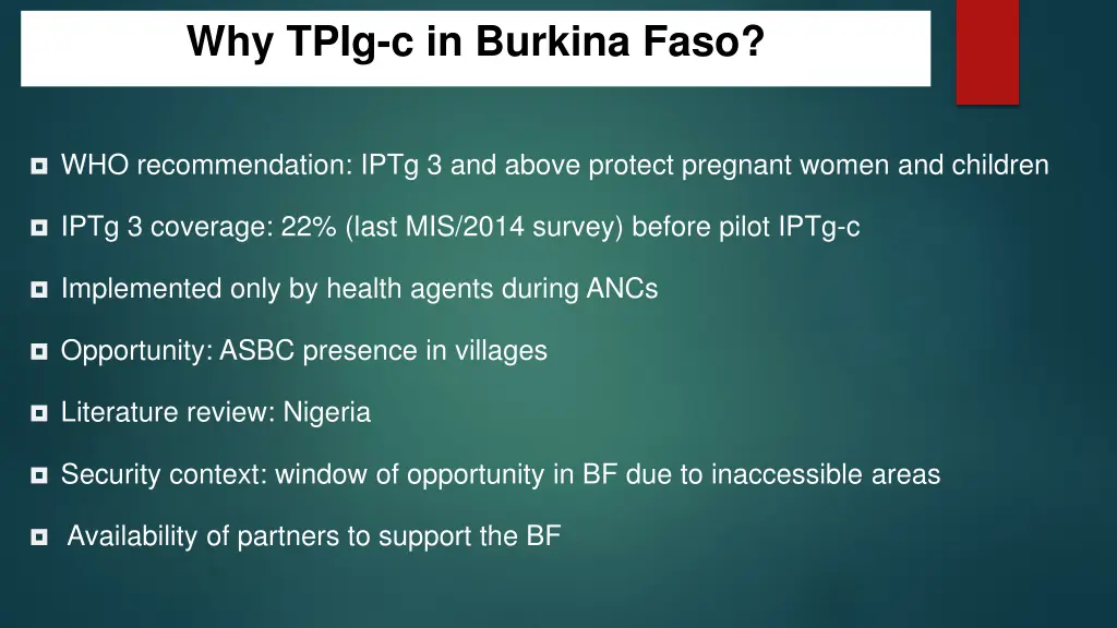 why tpig c in burkina faso