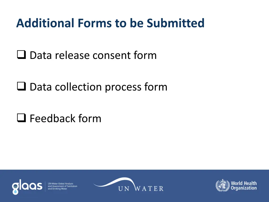 additional forms to be submitted