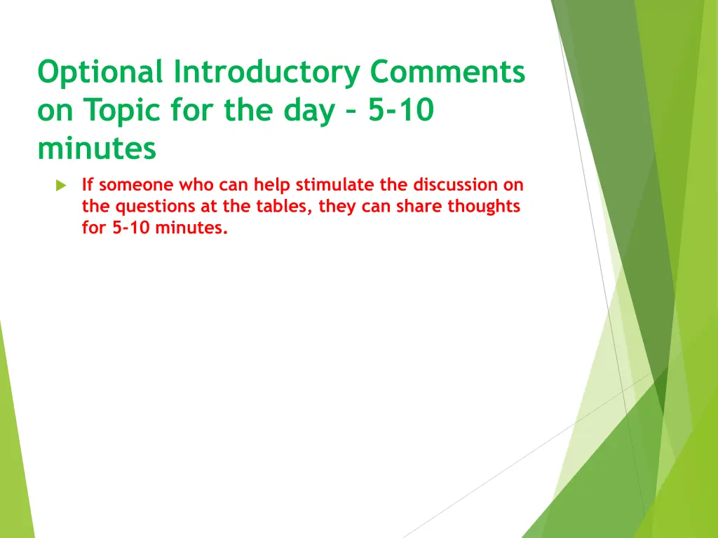 optional introductory comments on topic