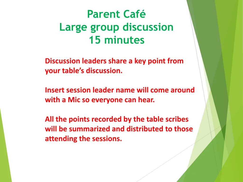 parent caf large group discussion 15 minutes