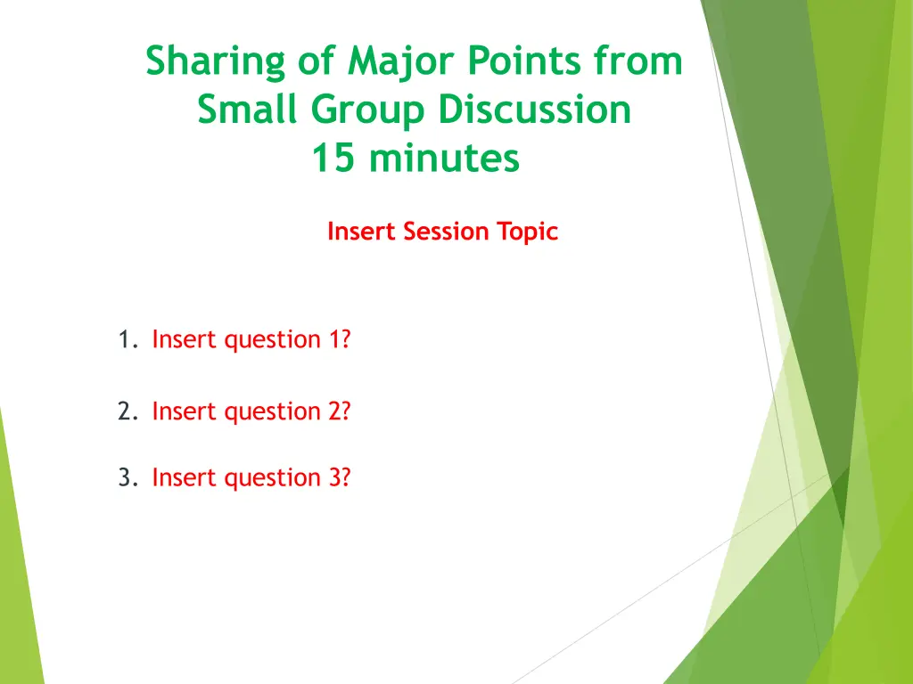 sharing of major points from small group