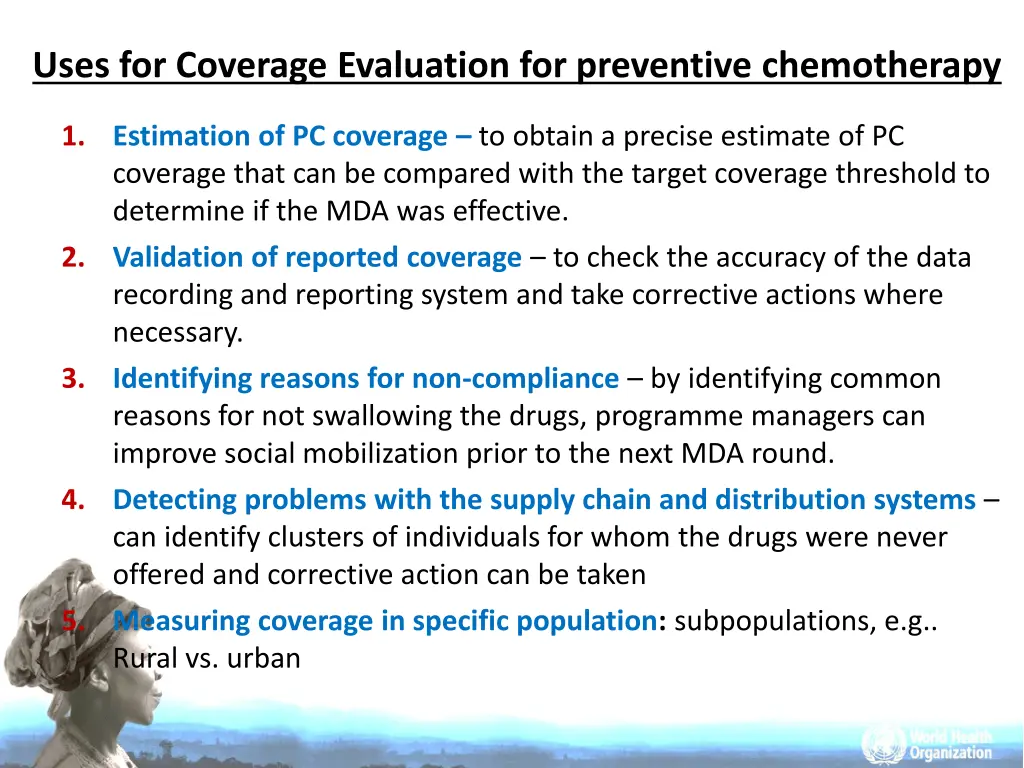 uses for coverage evaluation for preventive