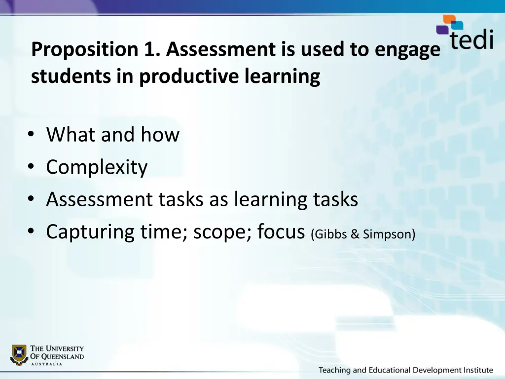 proposition 1 assessment is used to engage