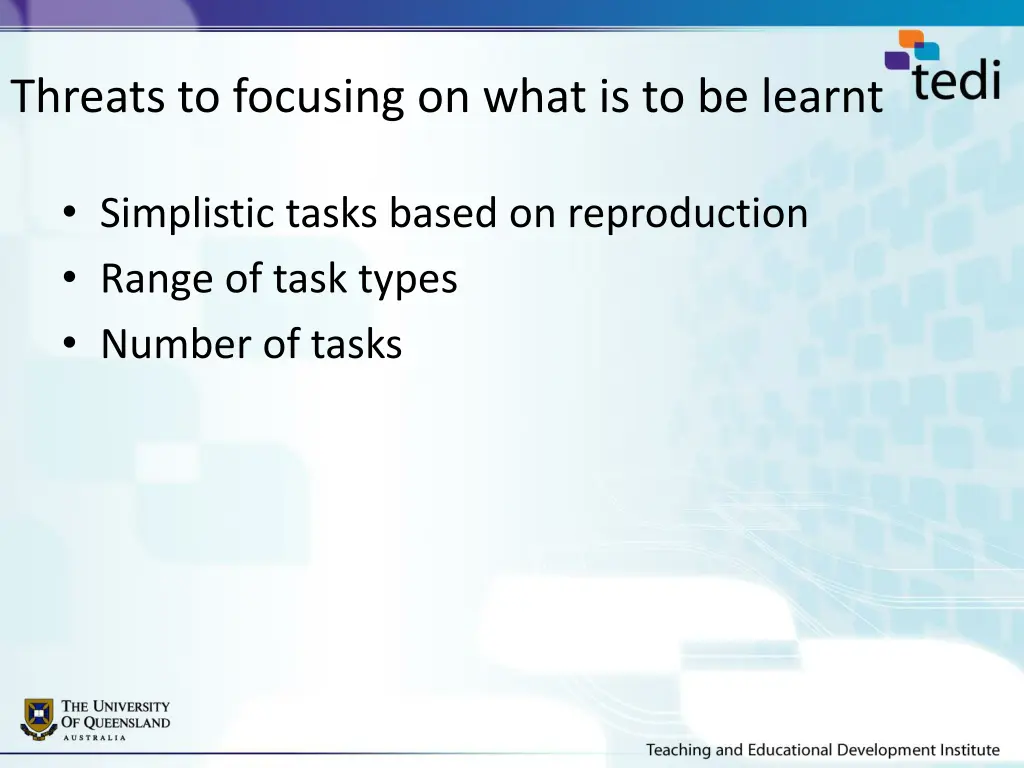 threats to focusing on what is to be learnt