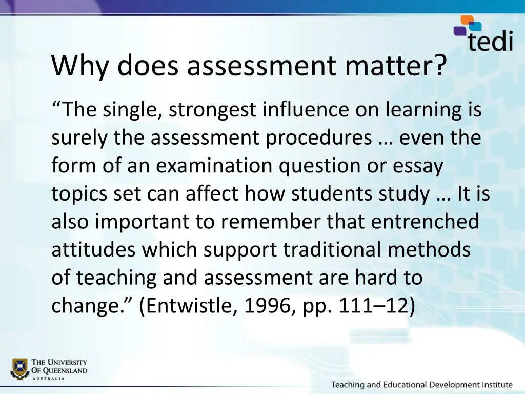 why does assessment matter