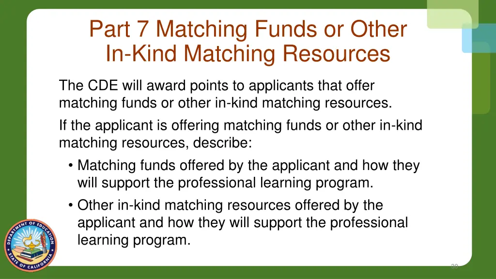 part 7 matching funds or other in kind matching