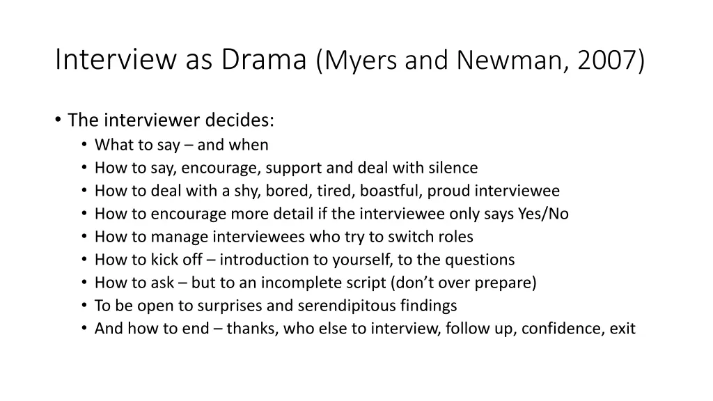 interview as drama myers and newman 2007