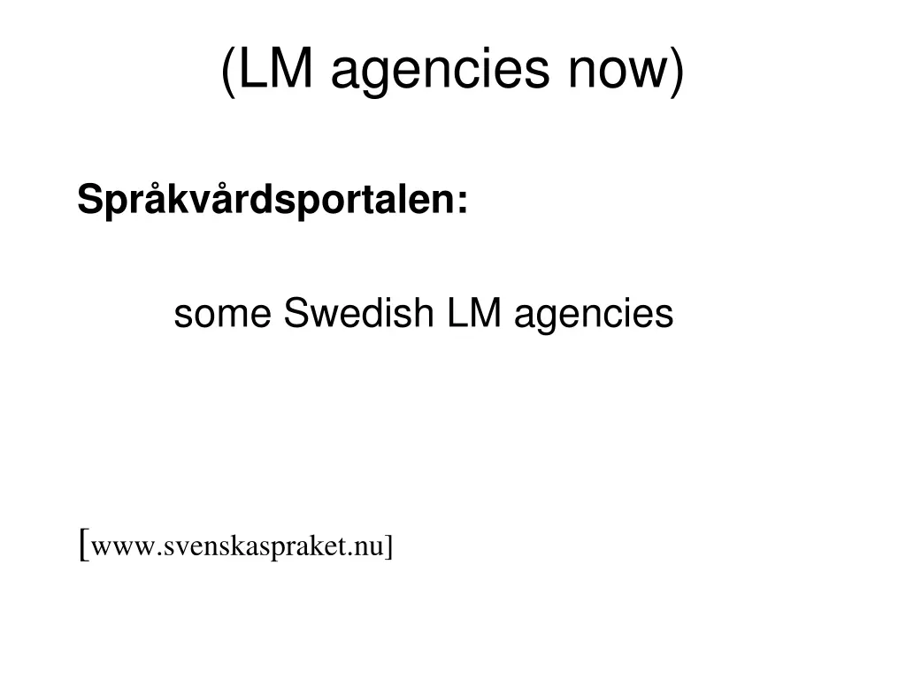 lm agencies now