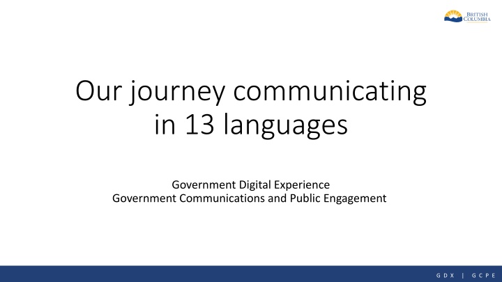 our journey communicating in 13 languages