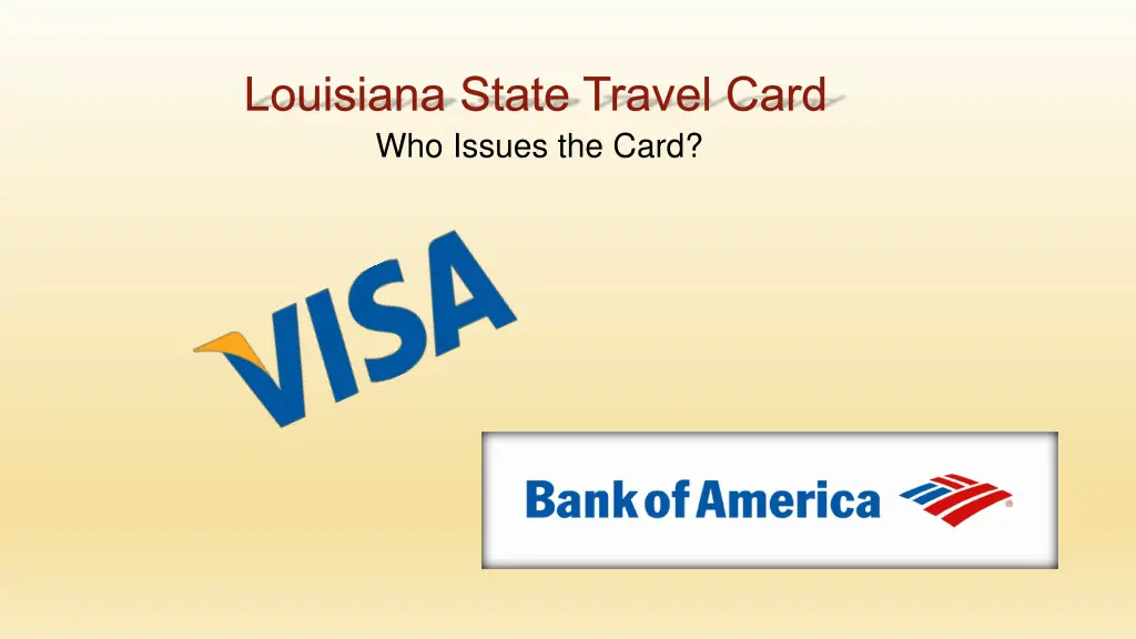 louisiana state travel card who issues the card