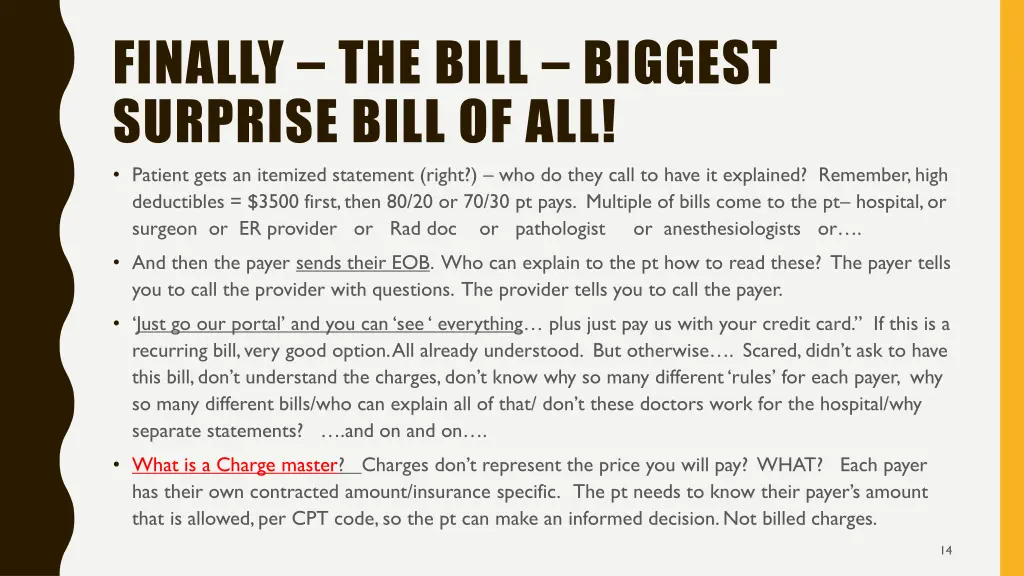 finally the bill biggest surprise bill