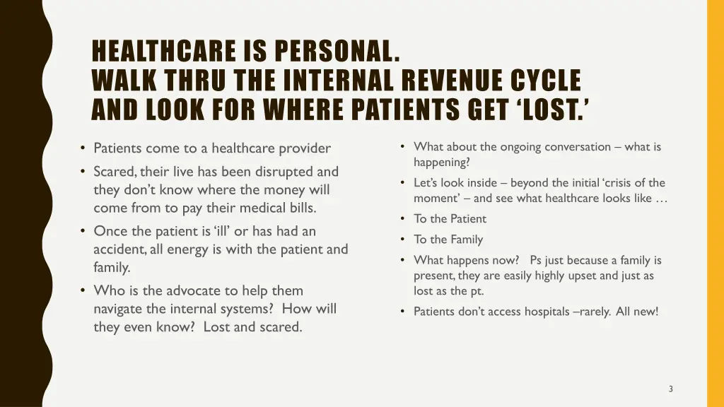 healthcare is personal walk thru the internal