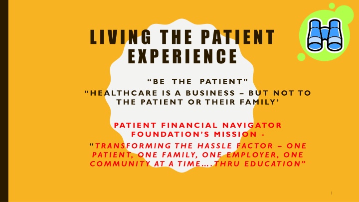 living the patient experience