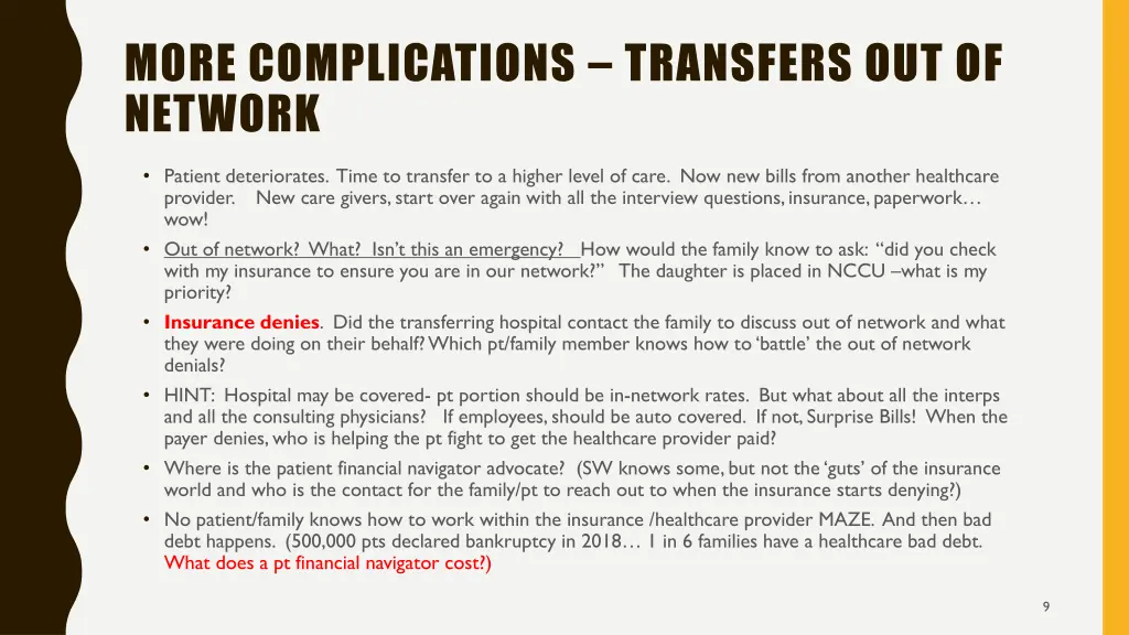 more complications transfers out of network