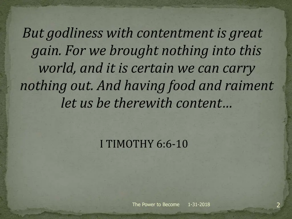 but godliness with contentment is great gain