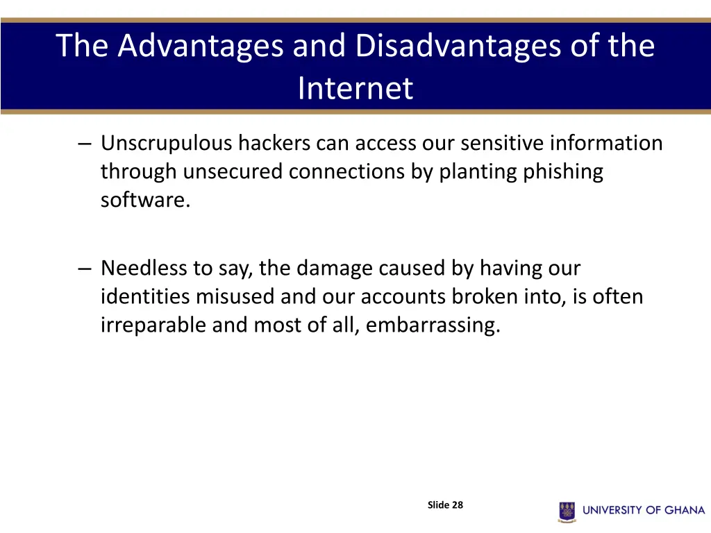 the advantages and disadvantages of the internet 13