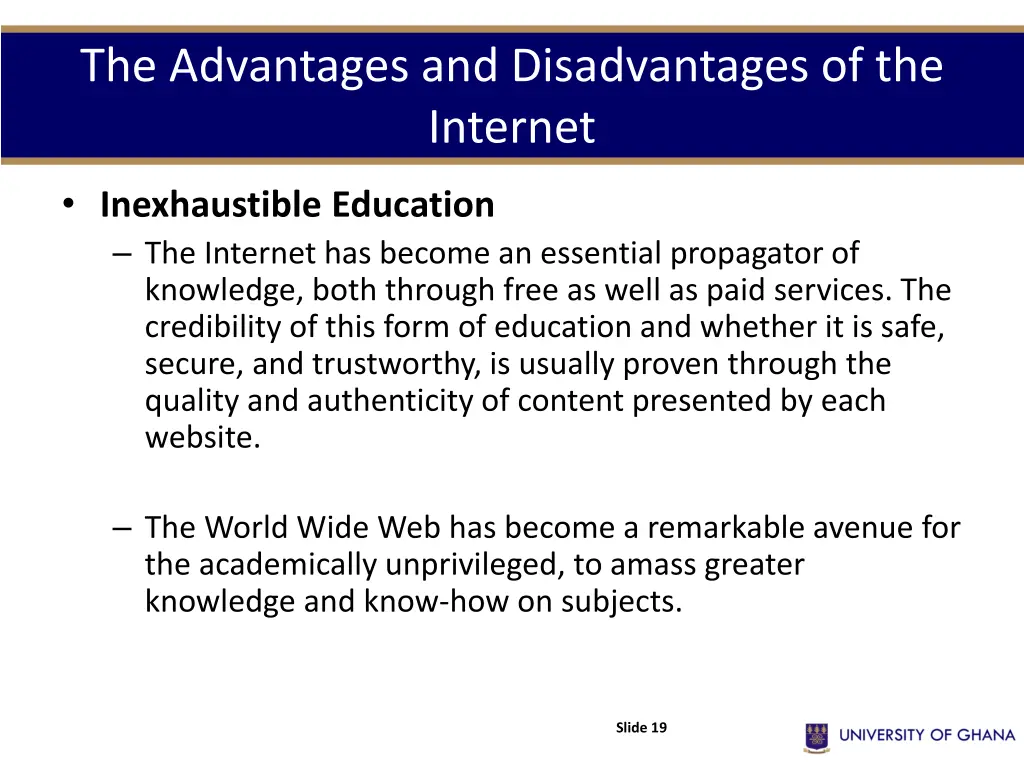 the advantages and disadvantages of the internet 4