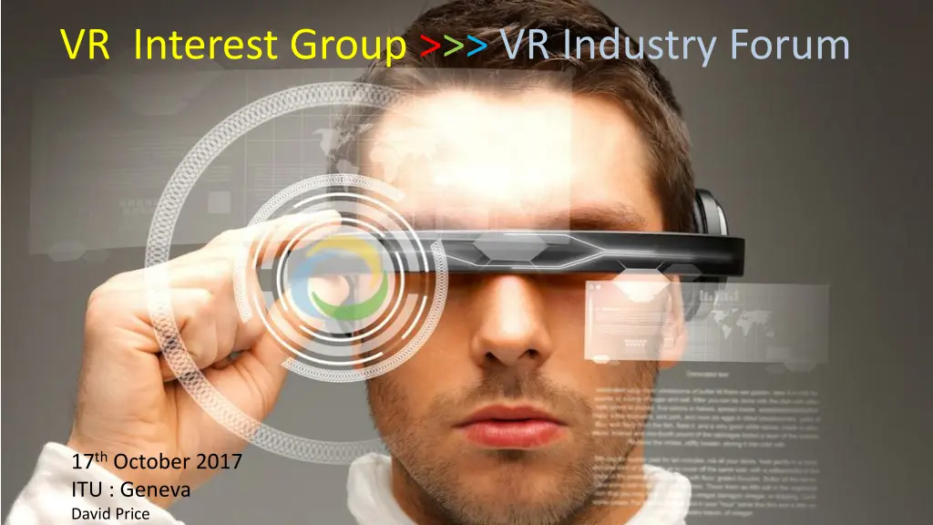 vr interest group vr industry forum 1