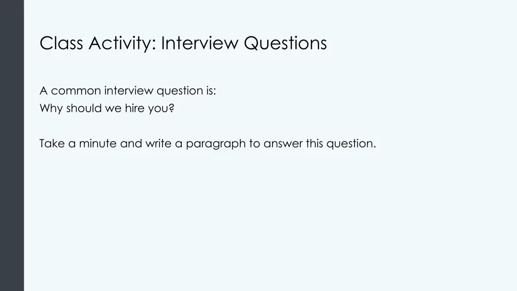 class activity interview questions