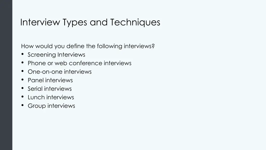 interview types and techniques