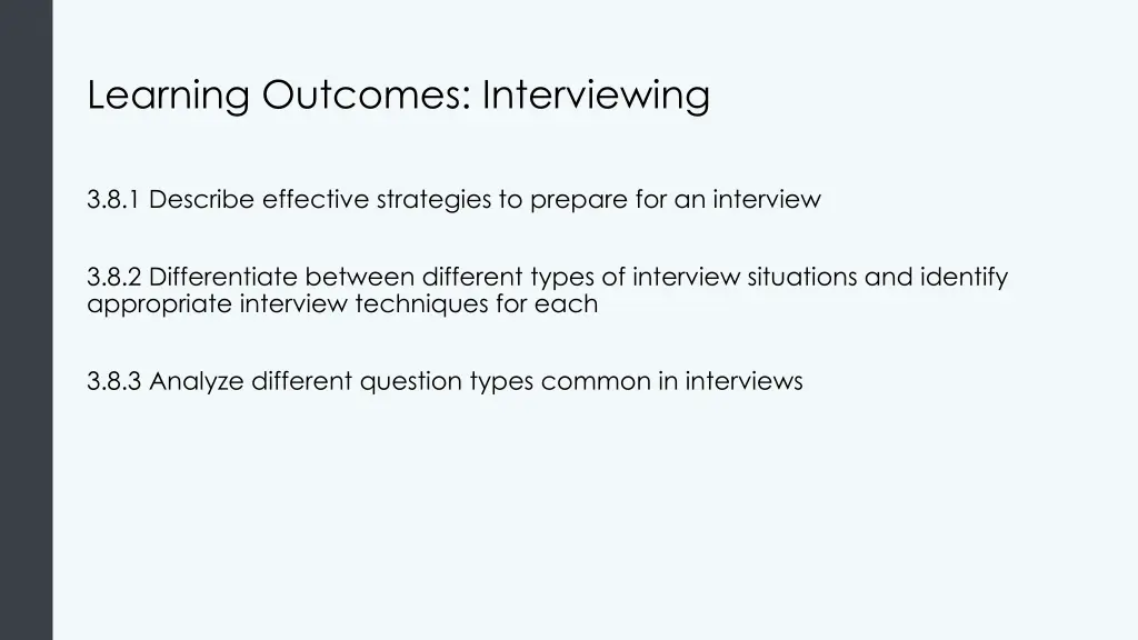 learning outcomes interviewing