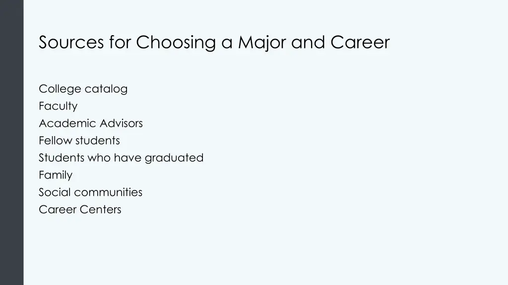 sources for choosing a major and career