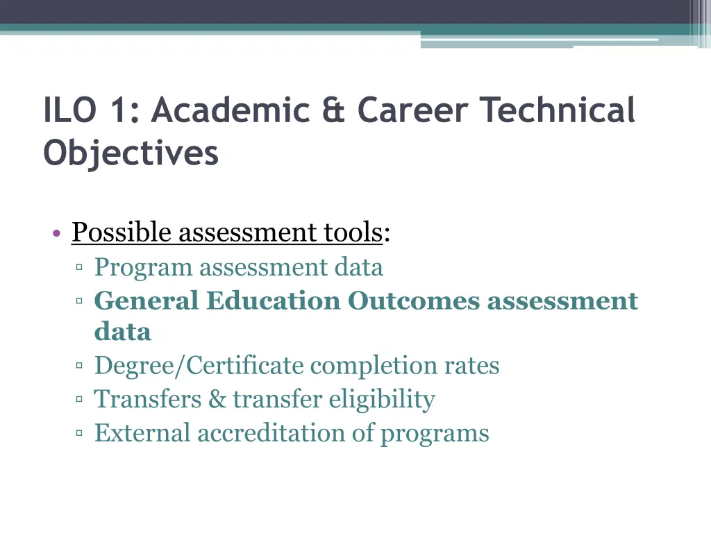 ilo 1 academic career technical objectives 2