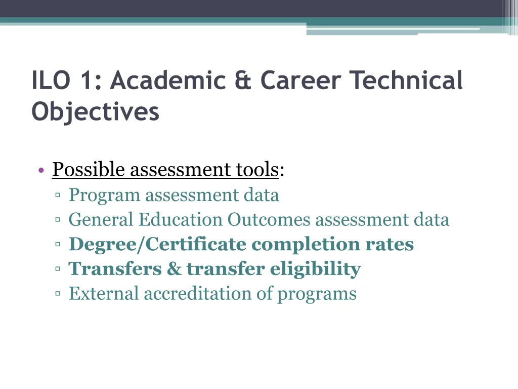 ilo 1 academic career technical objectives 3